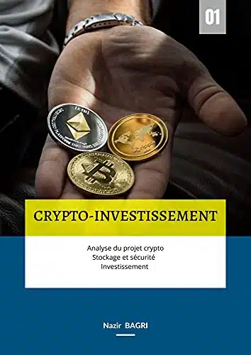 Le guide ultime pour investir dans les crypto-monnaies : Devenez un expert en crypto en un clin d’œil!